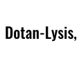 Dotan-Lysis